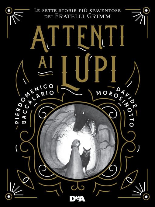 Title details for Attenti ai lupi by Pierdomenico Baccalario - Available
